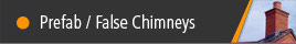 Prefab Chimneys